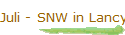 Juli - SNW in Lancy