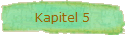 Kapitel 5