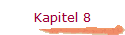 Kapitel 8