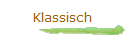 Klassisch