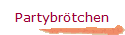 Partybrtchen