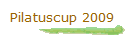 Pilatuscup 2009
